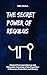The Secret Power of Regulus...