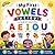 “Learn Vowels for Kids – A Fun Alphabet Book: racing, Recognition & Fun Practice for Preschool Kids