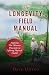 The Longevity Field Manual:...