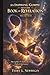An Inspiring Glimpse into the Book of Revelation: Moving Back to the Garden of Higher Consciousness Volume I