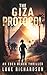 The Giza Protocol: Un Thriller Archéologique Palpitant (Version Française) (Les Thrillers Archéologiques d’Eden Black) (French Edition)