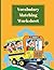 Vocabulary Matching Worksheet for Kids: Fun Word Learning Activities for Ages 4–8: Improve Reading, Spelling, and Language Skills with Engaging Matching Exercises