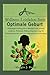 Optimale Geburt: Schwangerschaftsgelüste bändigen und gesund ernähren: Pränatale Nährstoffoptimierung für Gewichtskontrolle und eine selbstsichere ... Wellness-Leitfaden-Serie) (German Edition)