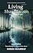 Living Shambavism: A Year of Inner Practice Volume II