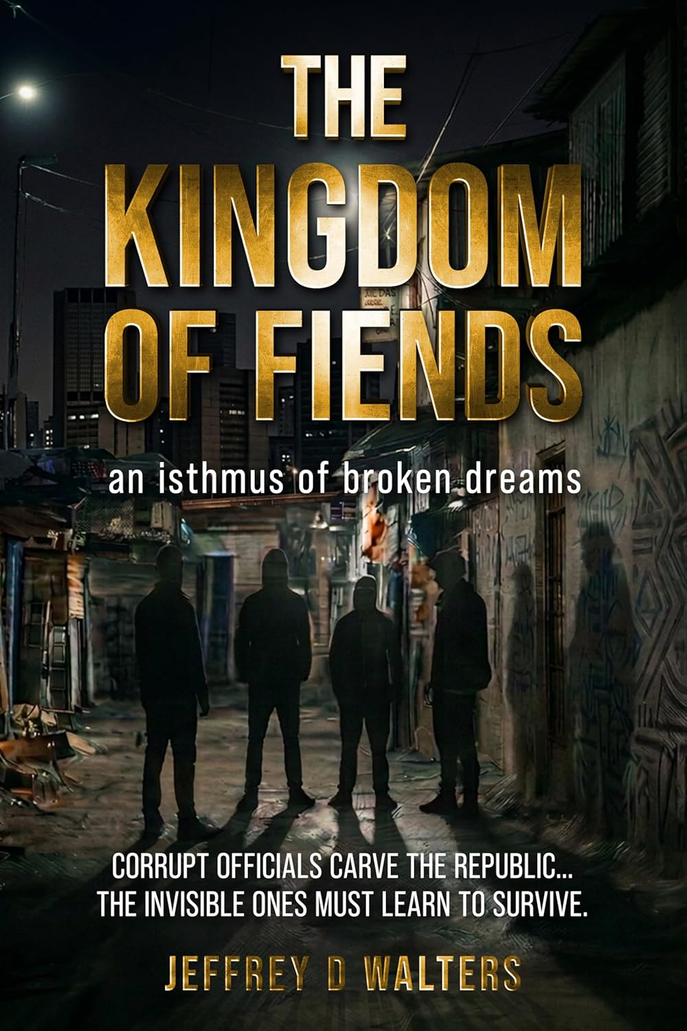 The Kingdom Of Fiends (Kindle Edition)