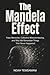 The Mandela Effect: False Memories, Collective Misremembering, and Why We Remember Things That Never Happened