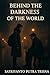 Behind the Darkness of the World, There is a Drop of Light