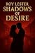 Shadows of Desire (Shadows Trilogy Book 1)