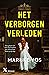 Het verborgen verleden by Marijke Vos