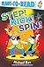 Step! Kick! Spin!: Ready-to-Read Pre-Level 1
