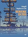 Bienvenue en 2055...
