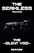 The Seamless: Volume 2C - The Silent Void