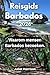 Reisgids Barbados 2026: Waarom mensen Barbados bezoeken. (Dutch Edition)