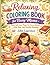 Relaxing Coloring Book for Busy Moms: Easy Self Care Pages for Stress Relief, Calm Mind, and Peaceful Moments