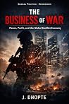 The Business of War