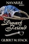Dwarf Friend