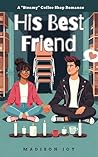 His Best Friend: ...