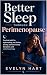 Better Sleep Through Perime...