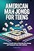 AMERICAN MAH JONGG FOR TEENS: A Beginner Friendly Guide to Mastering Tiles, Strategy and Winning the Game with Confidence