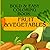 Fruit & Vegetables Bold and easy coloring book: Fun food Coloring 100 pages