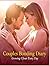 Couples Bonding Diary: Grow...