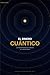 El Dinero Cuántico: La transformación de la banca en Latinoamérica (Spanish Edition)