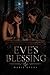 Eve's Blessing: Paranormal Romance Over the Chessboard: Book One in Eve's Blessing Series | Dark Romance | Bloodline of Witches