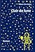 Clair de lune (French Edition)