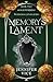 Memory's Lament (The Immortal Sonata Series Book 2)