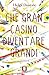 Che gran casino diventare grandi (Italian Edition)