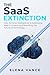 The SaaS Extinction: How Artificial Intelligence is Destroying Web 2.0 Giants and Rewriting the Future of Technology