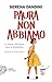 Paura non abbiamo by Serena Dandini
