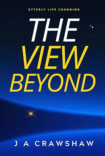 The View Beyond: Utterly Life Changing (The Life Changing Women's Fiction Series. Growth, empowerment & true love. Book 2)