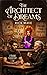 The Architect of Dreams by Rick Mave