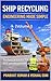 Ship Recycling Engineering ...