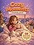 Cozy Moments Coloring Book: Bold and Easy Cute and Relaxing Designs for Comfort, Creativity, and Stress Relief