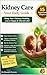 Kidney Care: Your Daily Guide.