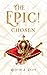 The Epic! Chosen