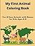 Fun and Easy Animals with Names for Kids Ages 4–8: Learn Animal Names While Coloring Cute and Simple Pictures
