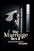 The Marriage Lies 1: The Illusion of a perfect Husband