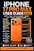 IPHONE 17 PRO MAX USER GUIDE 2026: A Complete Step-by-Step Manual to Master Setup, iOS 26 Features, Apple Intelligence, Camera System, eSIM, Privacy Settings, & Hidden Tips for Beginners and Seniors