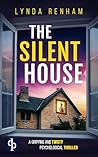 The Silent House ...