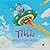 Tillis Reise zur Erde (German Edition)