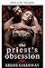 Die Obsession des Priesters (Obsession des Monats 1) (German Edition)