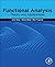 Functional Analysis: Theory and Applications (Advanced Topics in Biomaterials)