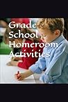Grade School Homeroom Activities