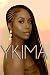 Ykima: The Salt House (The Baptiste Sisters Book 3)
