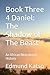 Book Three 4 Daniel: The Shadow of The Beast: An African Neocolonial History