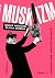 Muskizm. Świat według Elona Muska