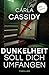 Dunkelheit soll dich umfangen: Thriller: Eiskalte Psychospannung um einen Serienkiller, der ganz in der Nähe lauert (German Edition)